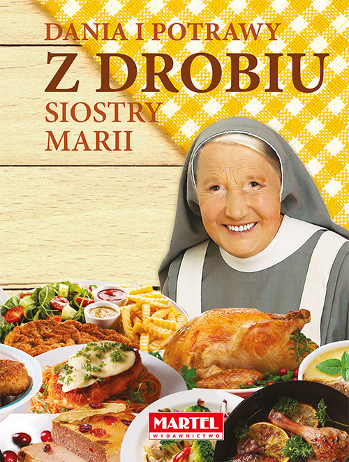Image of Dania i potrawy z drobiu Siostry Marii