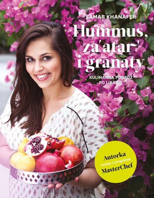 Image of Hummus, za'atar i granaty Kulinarna podróż po Libanie
