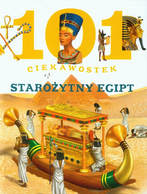 Image of 101 ciekawostek Starożytny Egipt