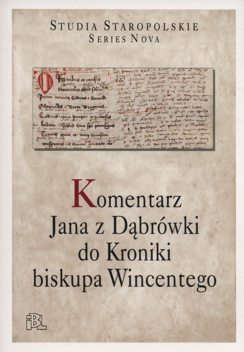 Image of Komentarz Jana z Dąbrówki do Kroniki biskupa Wincentego