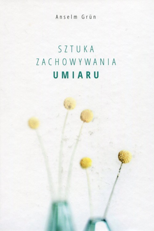 Image of Sztuka zachowania umiaru