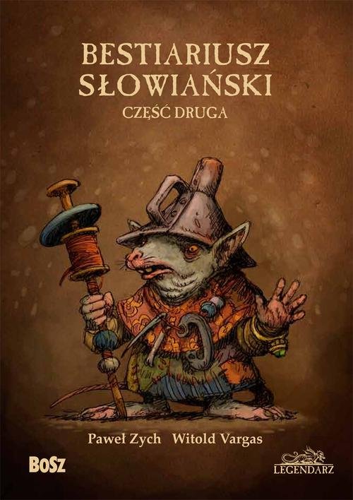 Image of Bestiariusz Słowiański Część druga rzecz o biziach kadukach i samojadkach