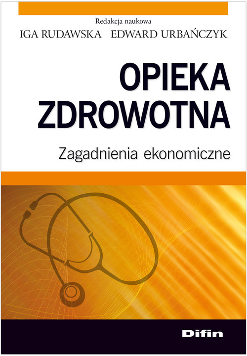 Image of Opieka zdrowotna Zagadnienia ekonomiczne