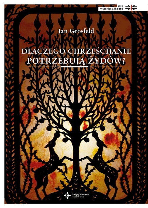 Image of Dlaczego chrześcijanie potrzebują Żydów