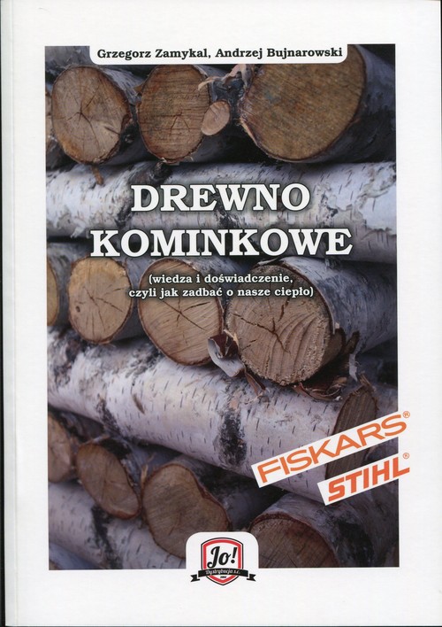Image of Drewno kominkowe wiedza i doświadczenie, czyli jak zadbać o nasze ciepło