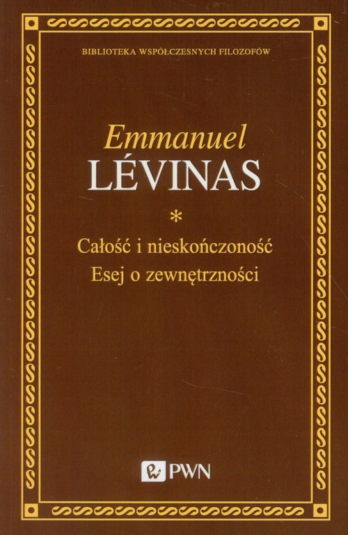 Image of Całość i nieskończoność Esej o zewnętrzności