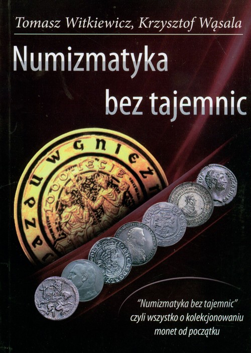 Image of Numizmatyka bez tajemnic