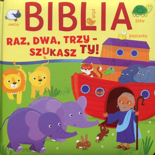 Image of Biblia Raz dwa trzy - szukasz Ty