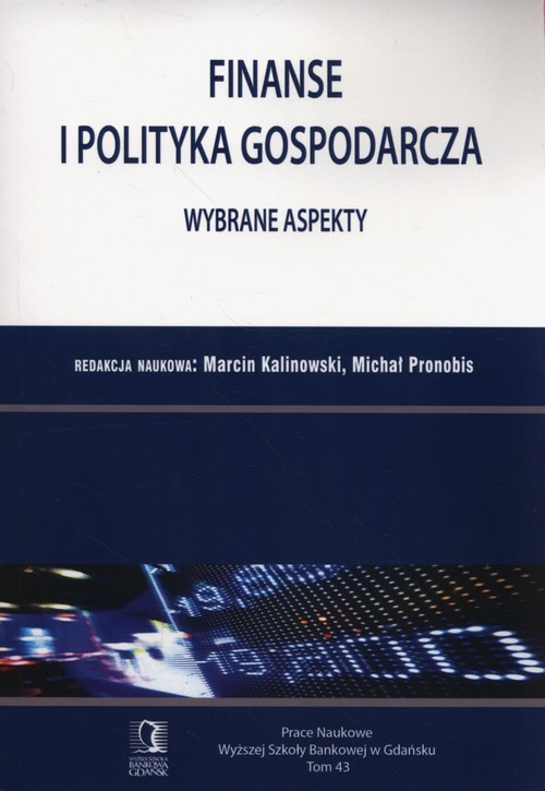Image of Finanse i polityka gospodarcza Wybrane aspekty