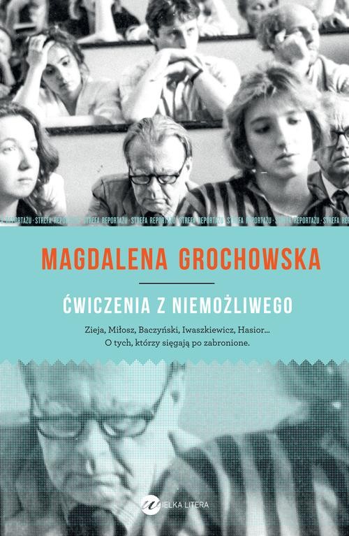 Image of Ćwiczenia z niemożliwego O tych, którzy sięgają po zabronione