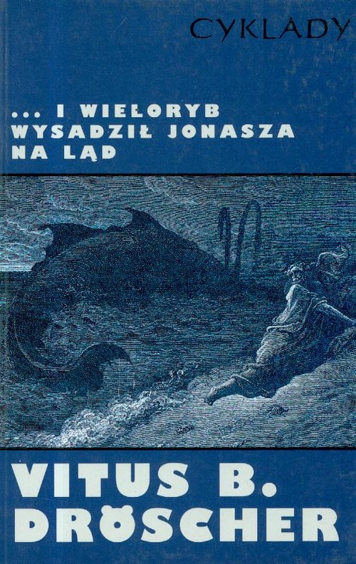 Image of I wieloryb wysadził Jonasza na ląd