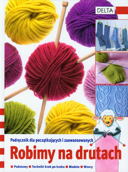 Image of Robimy na drutach Podręcznik dla początkujących i zaawansowanych