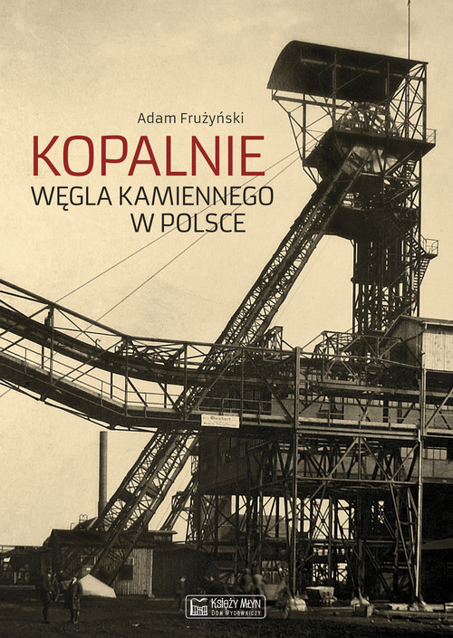 Image of Kopalnie węgla kamiennego w Polsce