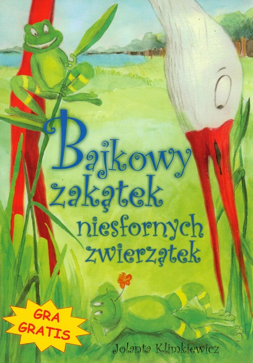 Image of Bajkowy zakątek niesfornych zwierzątek