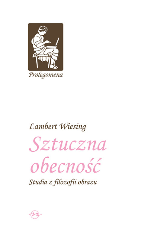 Image of Sztuczna obecność Studia z filozofii obrazu