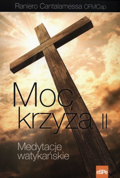 Image of Moc krzyża II Medytacje watykańskie