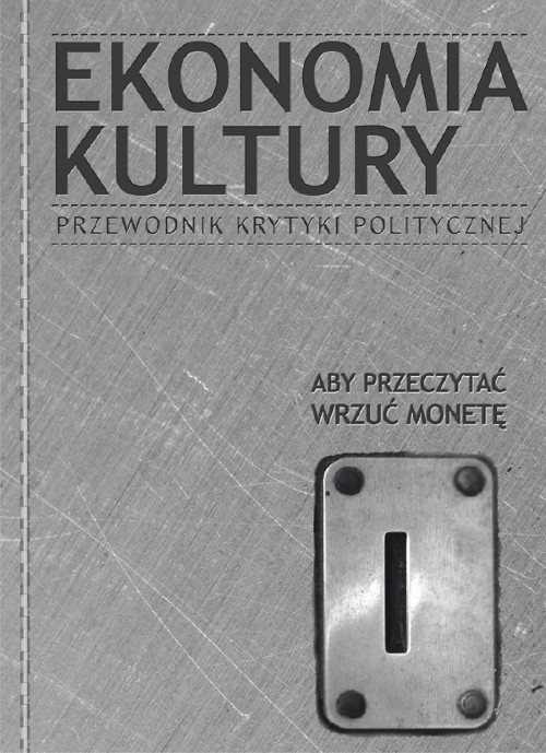 Image of Ekonomia Kultury Przewodnik Krytyki Politycznej