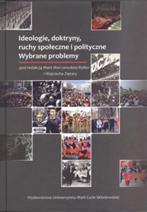 Image of Ideologie doktryny ruchy społeczne i polityczne Wybrane problemy