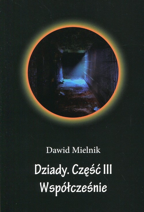 Image of Dziady Część III Współcześnie