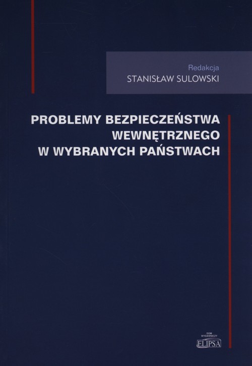 Image of Problemy bezpieczeństwa wewnętrznego w wybranych państwach