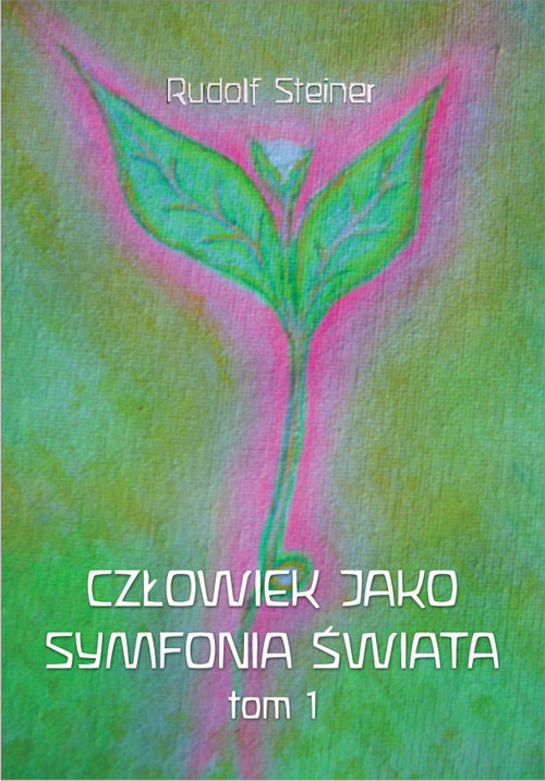 Image of Człowiek jako symfonia świata
