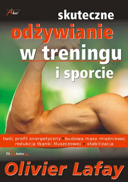 Image of Skuteczne odżywianie w treningu i sporcie