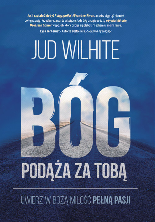 Image of Bóg podąża za tobą Uwierz w Bożą miłość pełną pasji