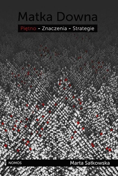Image of Matka Downa Piętno Znaczenia Strategie