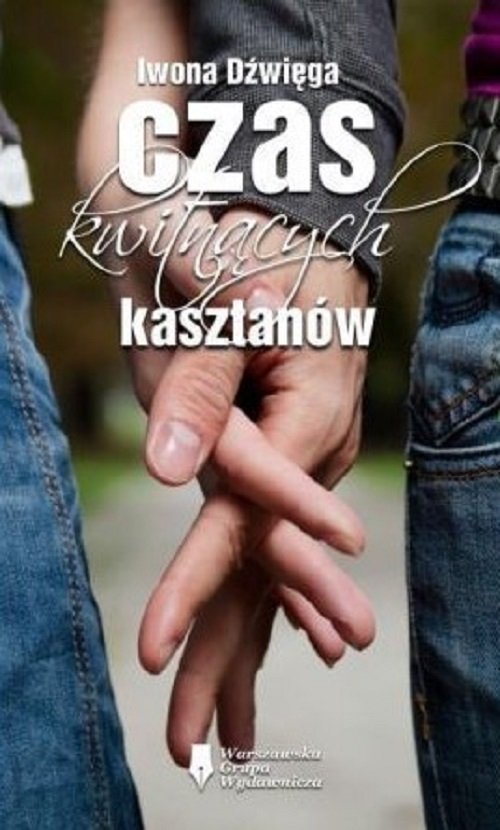 Image of Czas kwitnących kasztanów