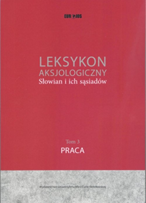 Image of Leksykon aksjologiczny Słowian i ich sąsiadów Tom 3