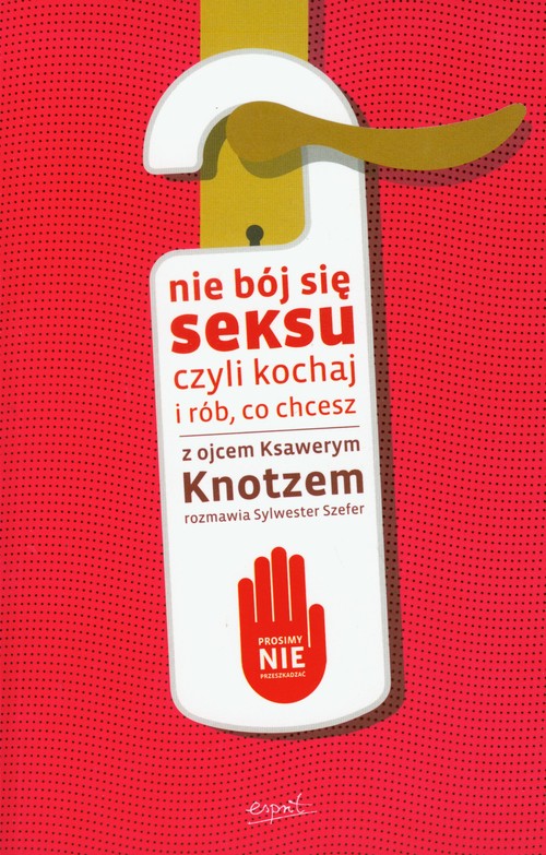 Image of Nie bój się seksu czyli kochaj i rób co chcesz