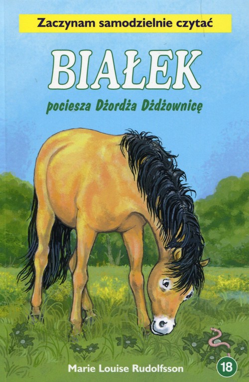 Image of Białek pociesza Dżordża Dżdżownicę Tom 18 Zaczynam samodzielnie czytać