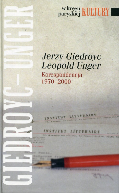 Image of Jerzy Giedroyc Leopold Unger Korespondencja 1970-2000