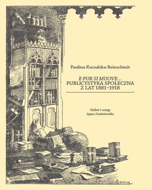 Image of E pur si muove... Publicystyka społeczna z lat 1881-1918