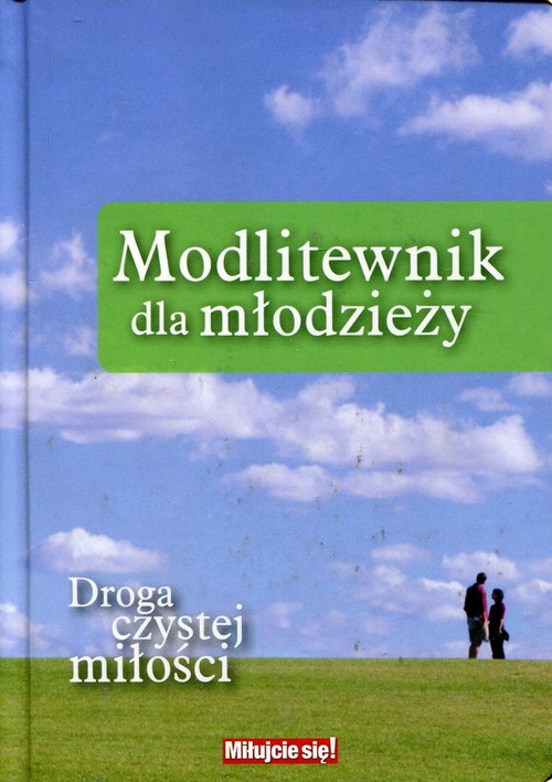 Image of Modlitewnik dla młodzieży Droga czystej miłości