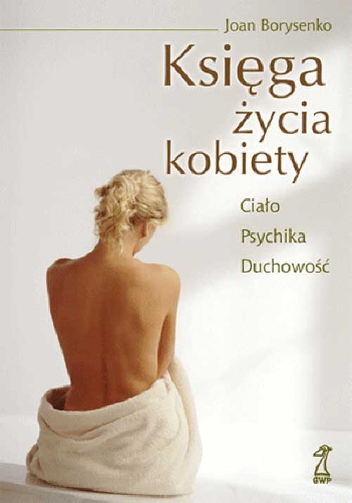 Image of Księga życia kobiety Ciało - Psychika - Duchowość