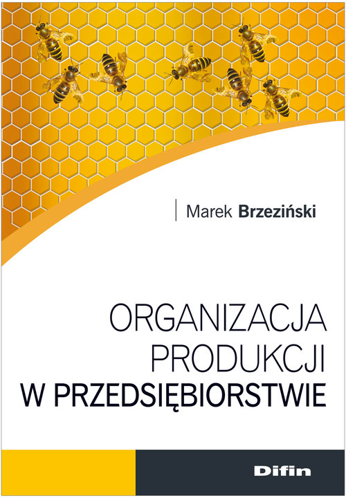 Image of Organizacja produkcji w przedsiębiorstwie