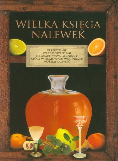 Image of Wielka księga nalewek