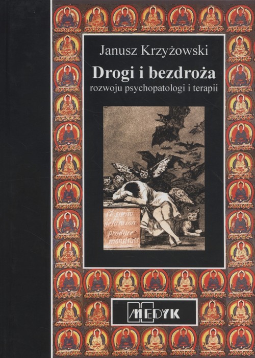 Image of Drogi bezdroża rozwoju psychopatologii i terapii