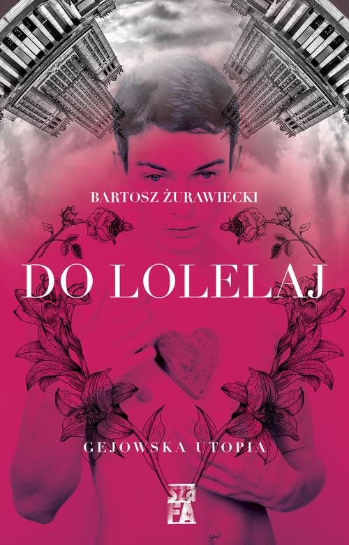 Image of Do Lolelaj Gejowska utopia
