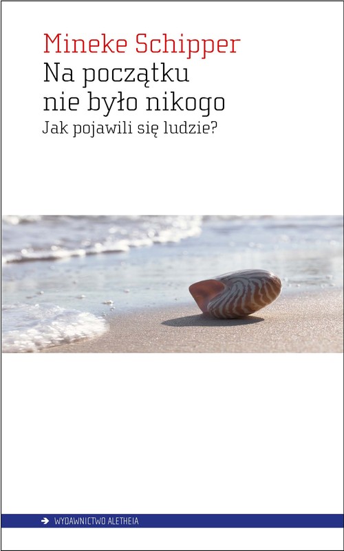 Image of Na początku nie było nikogo Jak pojawili się ludzie?