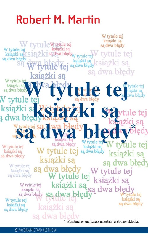 Image of W tytule tej książki są są dwa błędy