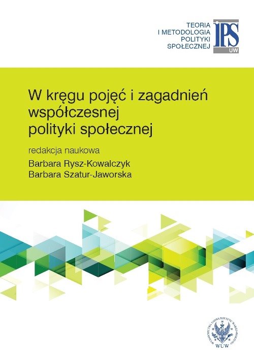 Image of W kręgu pojęć i zagadnień współczesnej polityki społecznej