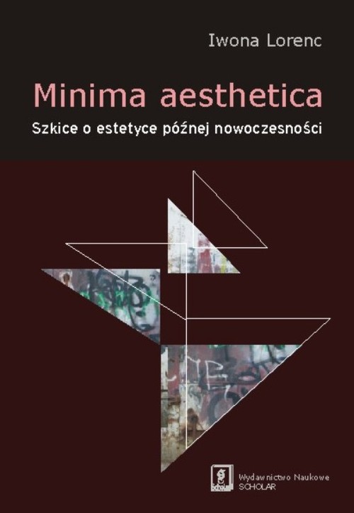 Image of Minima aesthetica Szkice o estetyce późnej nowoczesności