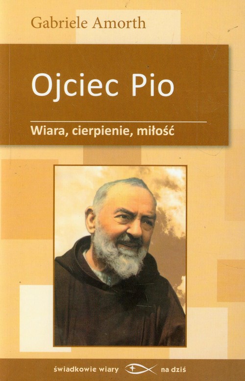 Image of Ojciec Pio Wiara cierpienie miłość