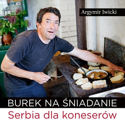 Image of Burek na śniadanie Serbia dla koneserów