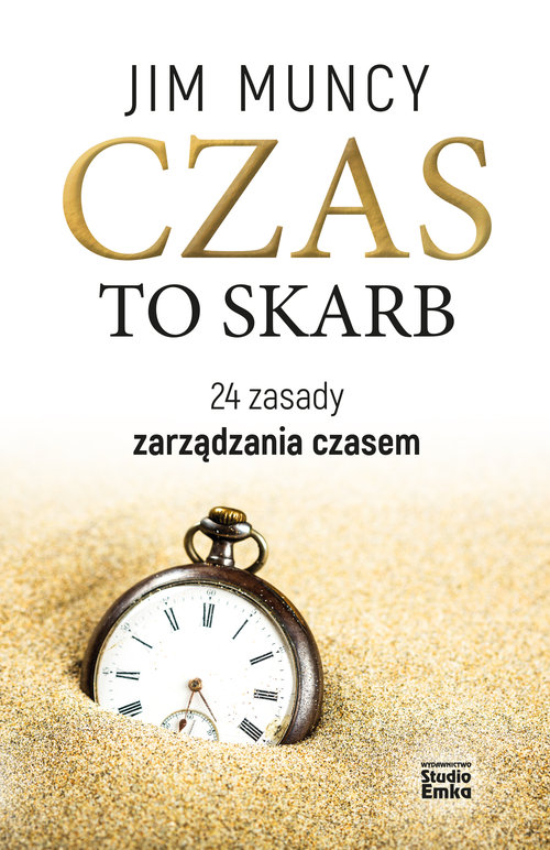 Image of Czas to skarb 24 zasady zarządzania czasem