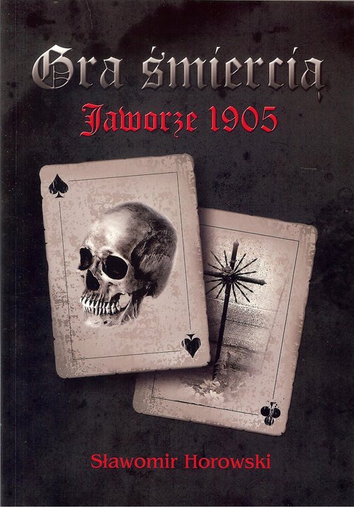 Image of Gra śmiercią Jaworze 1905