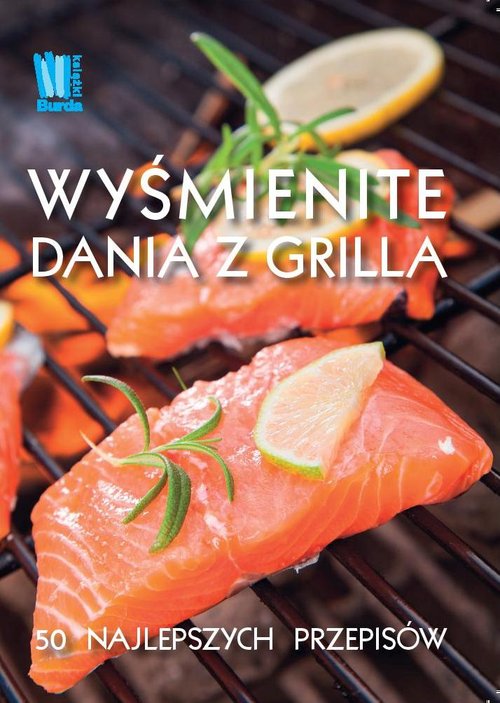 Image of Wyśmienite dania z grilla