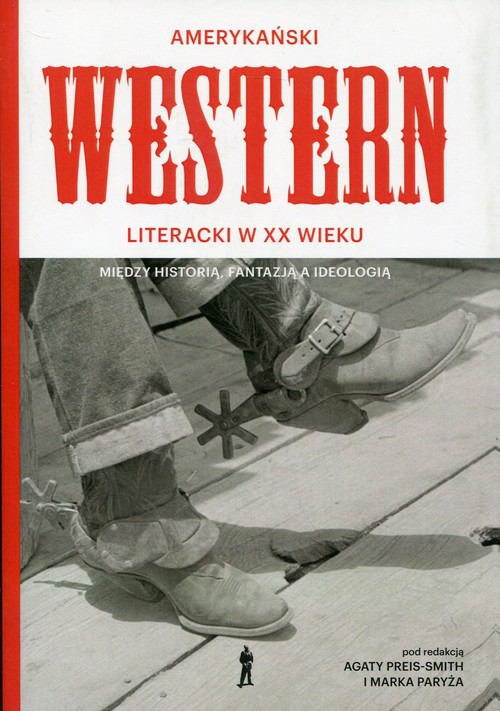 Image of Amerykański western literacki w XX wieku
